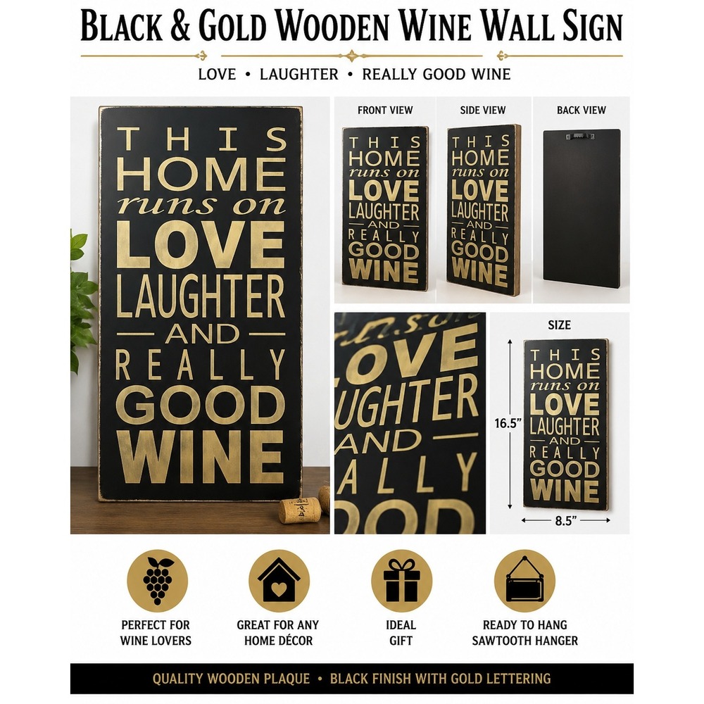 Black and Gold Wooden Wine Wall Sign Love Laughter and Really Good Wine Plaque